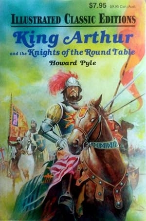 Imagen del vendedor de King Arthur and the Knights of the Round Table (Illustrated Classic Edition) a la venta por Kayleighbug Books, IOBA