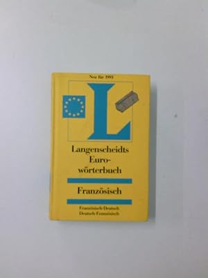 Bild des Verkufers fr Langenscheidt Euro-Wrterbcher. Fremdsprache-Deutsch /Deutsch-Fremdsprache in einem Band Franzsisch zum Verkauf von Antiquariat Buchhandel Daniel Viertel