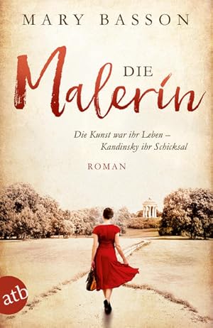 Immagine del venditore per Die Malerin: Roman (Mutige Frauen zwischen Kunst und Liebe, Band 4) Roman venduto da Antiquariat Buchhandel Daniel Viertel