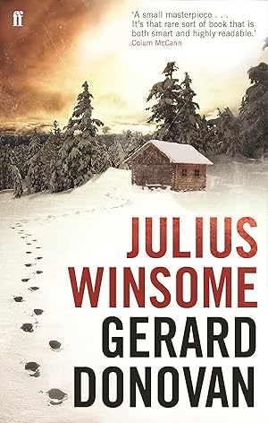 Bild des Verkufers fr Julius Winsome: A Novel. Winner of the Buch des Jahres 2008 of "The Guardian" zum Verkauf von Antiquariat Buchhandel Daniel Viertel