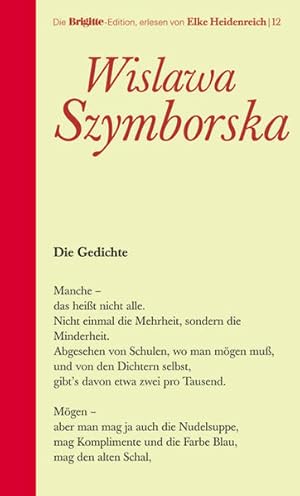 Seller image for Die Gedichte. Brigitte-Edition Band 12 Wis?awa Szymborska. Hrsg. und bertr. von Karl Dedecius for sale by Antiquariat Buchhandel Daniel Viertel