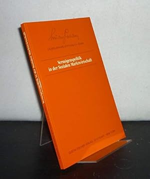 Image du vendeur pour Vermgenspolitik in der Sozialen Marktwirtschaft [e. Symposion d. Ludwig-Erhard-Stiftung Bonn am 25. September 1986] mis en vente par Antiquariat Buchhandel Daniel Viertel