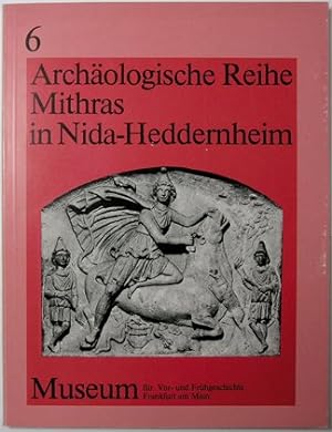 Image du vendeur pour Mithras in Nida-Heddernheim. Gesamtkatalog Gesamtkatalog mis en vente par Antiquariat Buchhandel Daniel Viertel