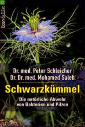 Seller image for Schwarzkmmel Die natrliche Abwehr von Bakterien und Pilzen for sale by Antiquariat Buchhandel Daniel Viertel