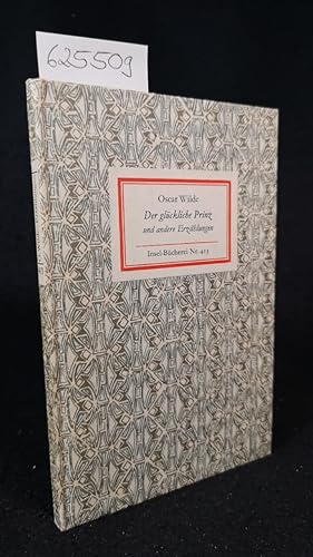 Bild des Verkufers fr Der glckliche Prinz. Insel-Bcherei Nr. 413/1B. 3. Auf. (14. - 24.) Tausend. zum Verkauf von ANTIQUARIAT Franke BRUDDENBOOKS