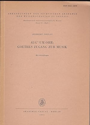 Bild des Verkufers fr Aug' um Ohr : Goethes Zugang zur Musik zum Verkauf von Versandantiquariat Karin Dykes