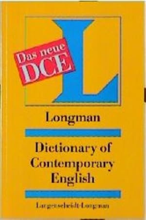 Seller image for Longman Dictionary of Contemporary English (DCE) / Longman Dictionary of Contemporary English (DCE) [Hauptw.]. Das neue DCE for sale by Antiquariat Buchhandel Daniel Viertel