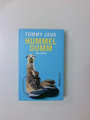 Seller image for Hummeldumm : das Roman, ne Tommy Jaud for sale by Antiquariat Buchhandel Daniel Viertel
