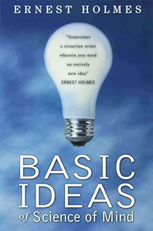 Seller image for The Basic Ideas of Science of Mind for sale by ZBK Books