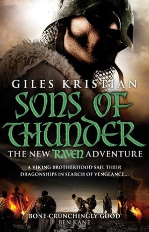 Image du vendeur pour Raven 2: Sons of Thunder: (Raven: Book 2): A riveting, rip-roaring Viking saga from bestselling author Giles Kristian mis en vente par WeBuyBooks