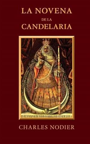 Bild des Verkufers fr La novena de la Candelaria / The ninth of Candelaria -Language: spanish zum Verkauf von GreatBookPricesUK
