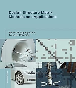 Immagine del venditore per Design Structure Matrix Methods and Applications (Engineering Systems) venduto da ZBK Books