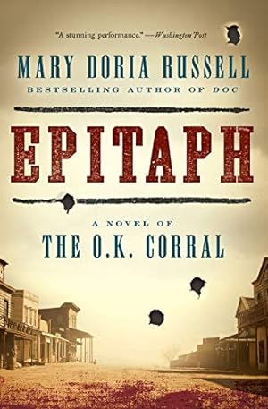 Seller image for Epitaph: A Novel of the O.K. Corral for sale by ZBK Books