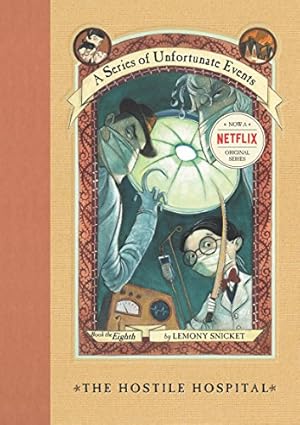 Imagen del vendedor de The Hostile Hospital (A Series of Unfortunate Events #8) a la venta por ZBK Books