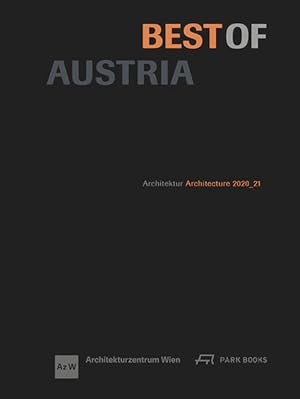 Bild des Verkufers fr Best of Austria: Architektur 2020_21 Architektur 2020_21 zum Verkauf von modanon - Modernes Antiquariat Online