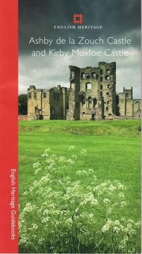 Immagine del venditore per Ashby De La Zouch Castle and Kirby Muxloe Castle (English Heritage Guidebooks) venduto da WeBuyBooks