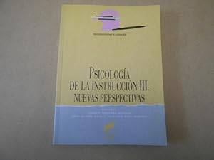 Imagen del vendedor de Psicologa de la instruccin III. Nuevas perspectivas. a la venta por Librera Camino Bulnes