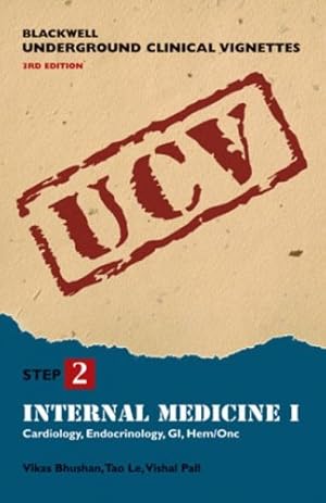 Imagen del vendedor de Internal Medicine I: Cardiology, Endocrinology, Gi, Hem/Onc (Blackwell's Underground Clinical Vignettes) a la venta por ZBK Books