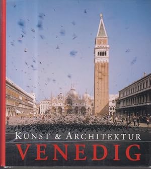 Venedig. Kunst und Architektur