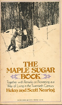 Imagen del vendedor de The Maple Sugar Book Together with Remarks on Pioneering As a Way of Living in the 20th Century a la venta por Bookshelf of Maine