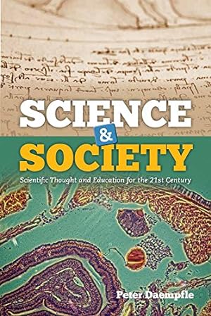 Seller image for Science & Society: Scientific Thought and Education for the 21st Century for sale by ZBK Books