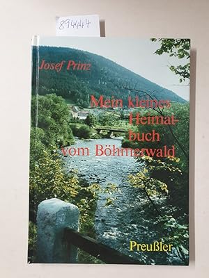 Seller image for Mein kleines Heimatbuch vom Bhmerwald: for sale by Versand-Antiquariat Konrad von Agris e.K.
