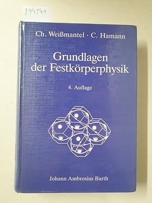 Bild des Verkufers fr Grundlagen der Festkrperphysik : zum Verkauf von Versand-Antiquariat Konrad von Agris e.K.