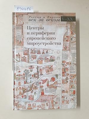 Imagen del vendedor de Tsentry i periferii evropeyskogo miroustroystva / "Centers" and "Peripheries" Of The European World Order" : (Deutsches Historisches Institut Moskau) : a la venta por Versand-Antiquariat Konrad von Agris e.K.