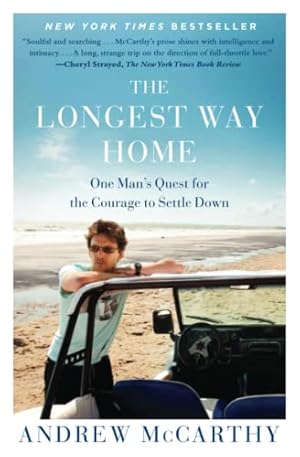 Seller image for The Longest Way Home: One Man's Quest for the Courage to Settle Down for sale by ZBK Books