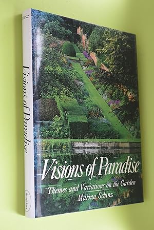 Visions of Paradise: Themes and Variations on the Garden