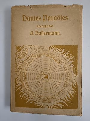Bild des Verkufers fr Dantes Paradies Der gttlichen Komdie dritter Teil zum Verkauf von Leipziger Antiquariat