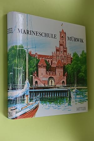 Bild des Verkufers fr Marineschule Mrwik : [1910 - 1985]. [Hrsg. Dt. Marine-Inst. Konzeption u. Red. Dieter Matthei .] zum Verkauf von Antiquariat Biebusch