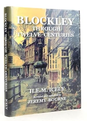 Seller image for BLOCKLEY THROUGH TWELVE CENTURIES: ANNALS OF A COTSWOLD PARISH for sale by Stella & Rose's Books, PBFA