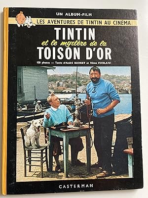 Tintin et le mystère de la Toison d'Or.