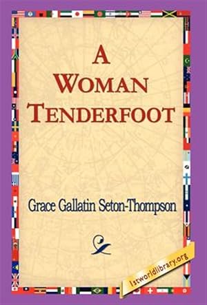 Bild des Verkufers fr Woman Tenderfoot zum Verkauf von GreatBookPrices