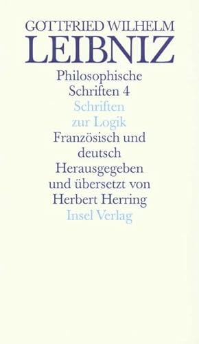 Bild des Verkufers fr Werke.: Philosophische Schriften. Franzsisch und deutsch. Vier in sechs Bnden: Band 4: Schriften zur Logik und zur philosophischen Grundlegung von Mathematik und Naturwissenschaft zum Verkauf von Antiquariat Armebooks