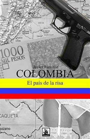 Image du vendeur pour Colombia, El Pais De La Risa -Language: spanish mis en vente par GreatBookPrices