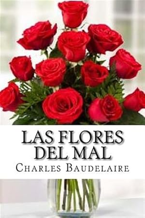 Imagen del vendedor de Las Flores del Mal -Language: spanish a la venta por GreatBookPrices