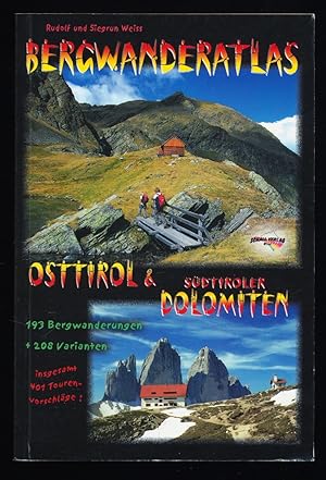 Bild des Verkufers fr Bergwanderatlas Tirol Bd. 3 : Osttirol & Sdtiroler Dolomiten, 193 Bergwanderungen + 208 Varianten, insgesamt 401 Tourenvorschlge, Kartenausschnitte mit Routeneinzeichnungen. zum Verkauf von Antiquariat Peda