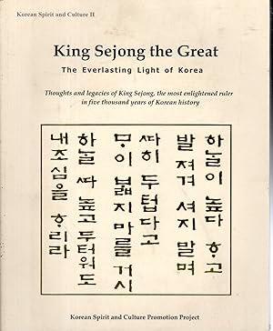 Immagine del venditore per King Sejong the Great: The Everlasting Light of Korea (Korean Spirit and Culture, Series, No. 2) venduto da Dorley House Books, Inc.