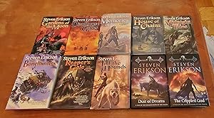 Imagen del vendedor de THE MALAZAN BOOK OF THE FALLEN, 10 VOLS: GARDENS OF THE MOON, DEADHOUSE GATES, MEMORIES OF ICE, HOUSE OF CHAINS, MIDNIGHT TIDES, BONEHUNTERS, REAPER'S GALE, TOLL THE HOUNDS, DUST OF DREAMS, & THE CRIPPLED GOD a la venta por Kathmandu Books