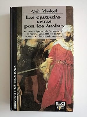 Las cruzadas vistas por los árabes