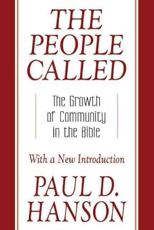 Immagine del venditore per People Called : The Growth of Community in the Bible venduto da GreatBookPricesUK