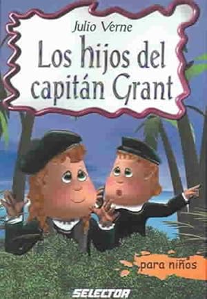 Imagen del vendedor de Los hijos del capitan Grant / Children of Captain Grant -Language: Spanish a la venta por GreatBookPricesUK