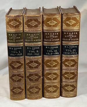 Memoirs and Letters of Charles Sumner; Four-Volume Set -Vols. I & II, 1877; Vols. III & IV, 1893