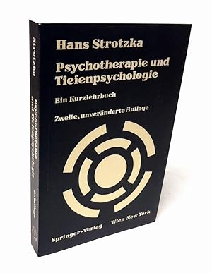 Seller image for Psychotherapie und Tiefenpsychologie. Ein Kurzlehrbuch. for sale by Antiquariat Dennis R. Plummer