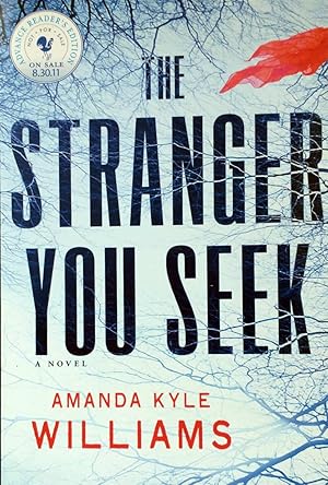 Imagen del vendedor de The Stranger You Seek: A Novel a la venta por Kayleighbug Books, IOBA