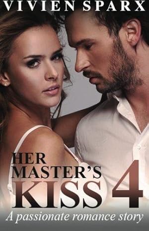 Seller image for Her Master's Kiss 4 for sale by WeBuyBooks 2