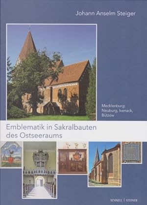 Bild des Verkufers fr Emblematik in Sakralbauten des Ostseeraums; Teil: Bd. 3., Mecklenburg: Neuburg, Ivenack, Btzow. zum Verkauf von Fundus-Online GbR Borkert Schwarz Zerfa