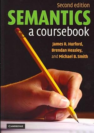 Imagen del vendedor de Semantics : A Coursebook a la venta por GreatBookPrices